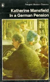 In a German Pension: 13 Stories by Katherine Mansfield